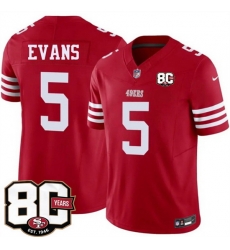 Men San Francisco 49ers 5 Mike Evans Red 80th Anniversary Patch 2026 F U S E Vapor Untouchabl2026 F U S E Vapor Untouchable Limited Stitched Football Je Men San Francisco 49ers 5 Mike Evans Red 80th Anniversary Patch 2026 F U S E Vapor Untouchabl2026 F U S E Vapor Untouchable Limited Stitched Football Je